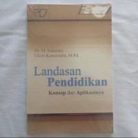 Image of Landasan Pendidikan Konsep Dan Aplikasinya